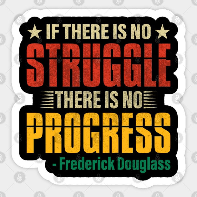 If there is no struggle, Frederick Douglass, Black History Sticker by UrbanLifeApparel